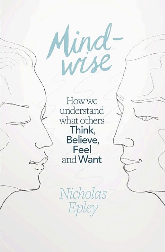 Mindwise by Nicholas Epley