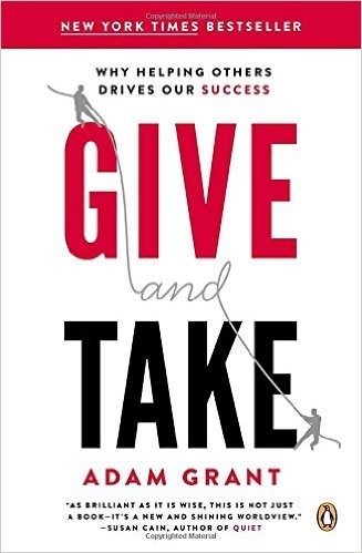 Give and Take by Adam Grant