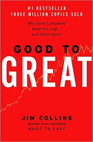 Good to Great by Jim Collins