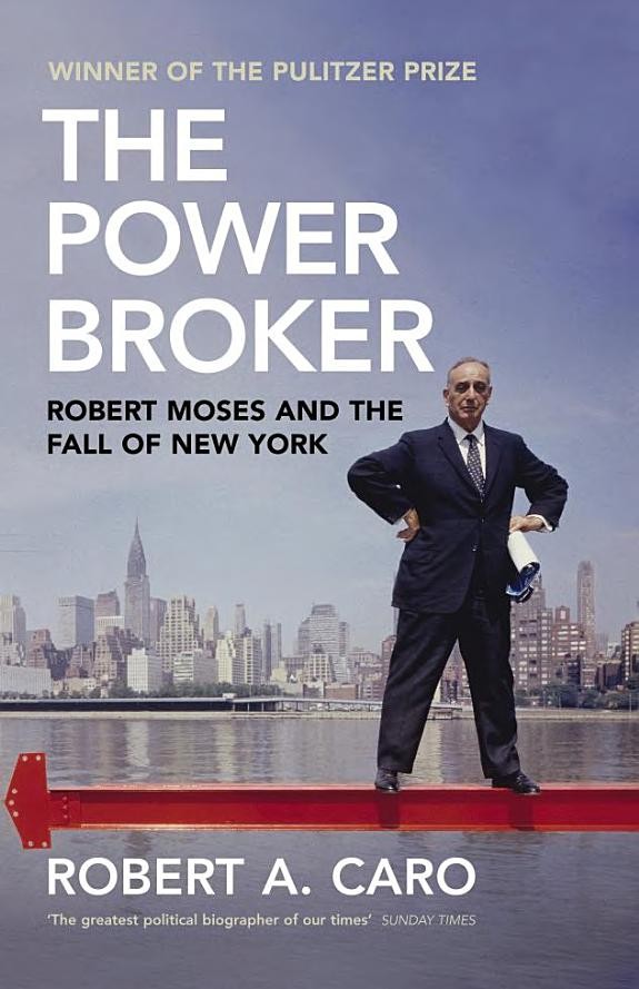 The Power Broker by Robert A. Caro